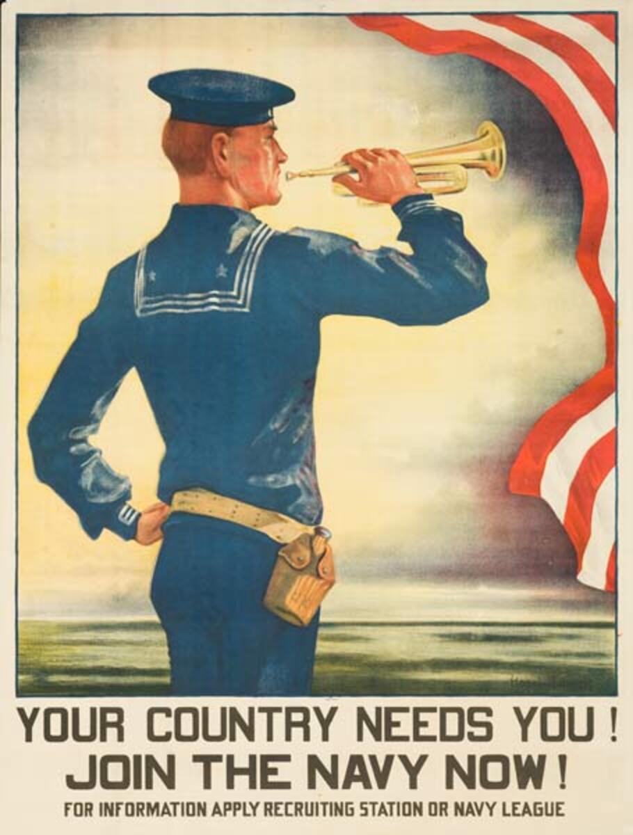 Your Country Needs You Original WWI Navy Recruiting Poster