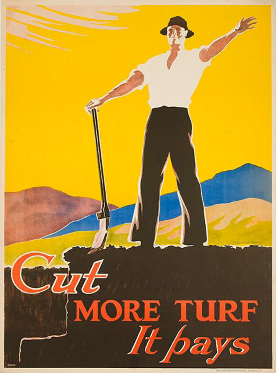 Cut More Turf, It Pays Original Irish Agricultural Poster