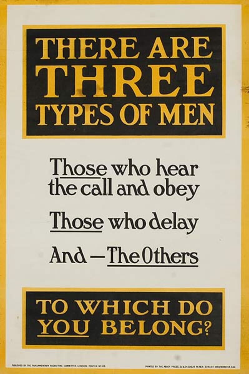 WWI Brtish Poster There Are Three Types of Men