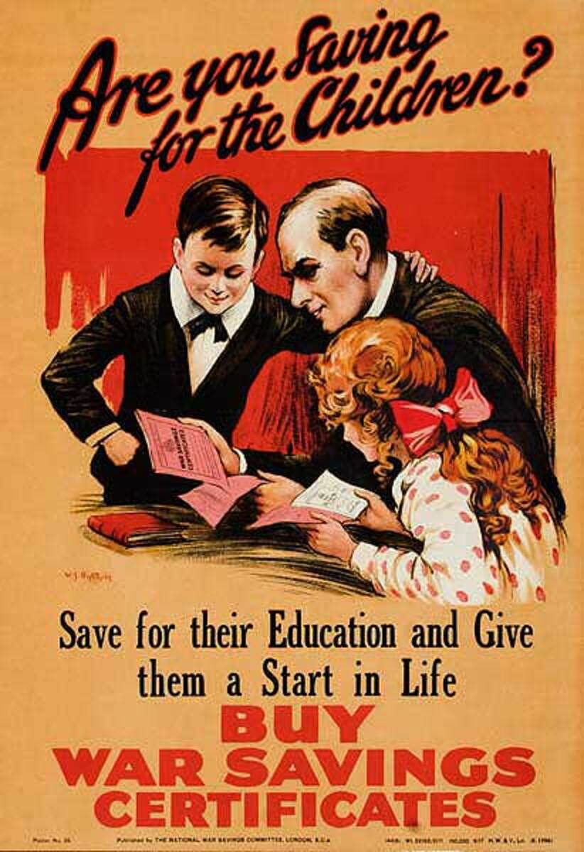 Are You Saving for The Children Original British WWI Poster