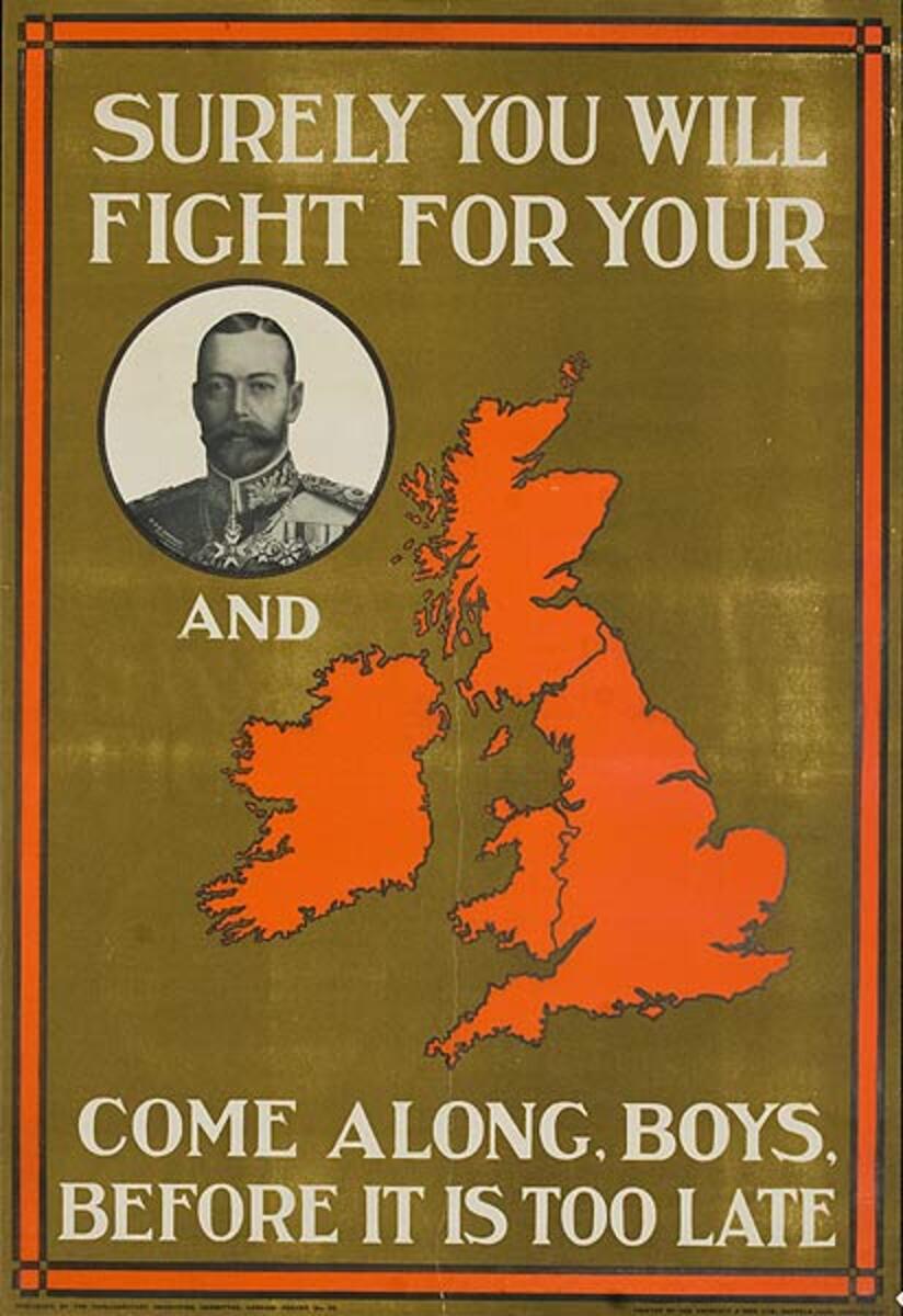 Surely You Will Fight For Your King and Country Original WWI British Recruiting Poster