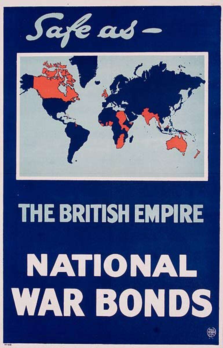 Safe As the British Empire National War Bonds Original British WWI Poster