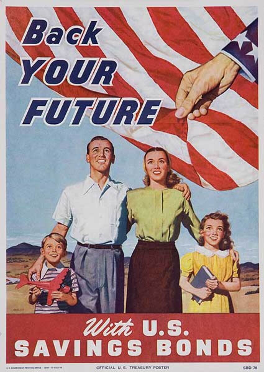 Back Your Future Original American Savings Bond Poster