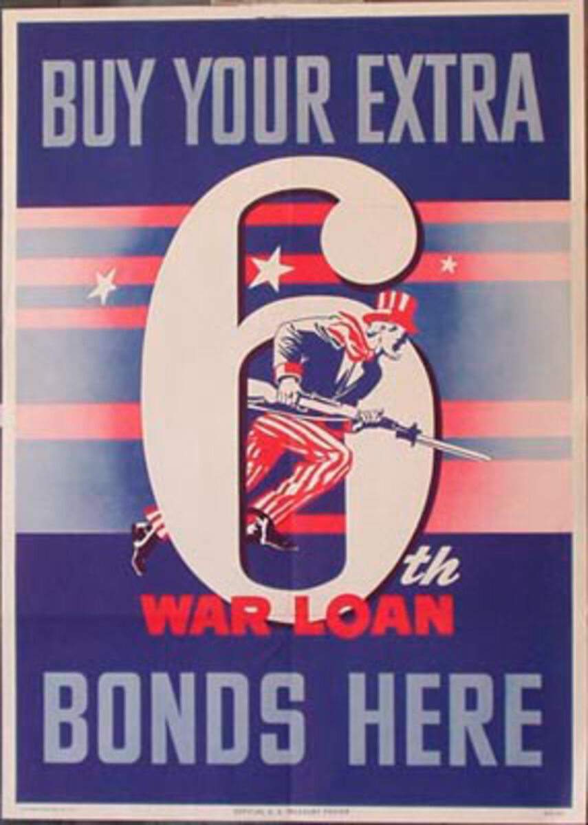 Buy Your Extra 6th War Loan Bonds Original Vintage WWII Poster 