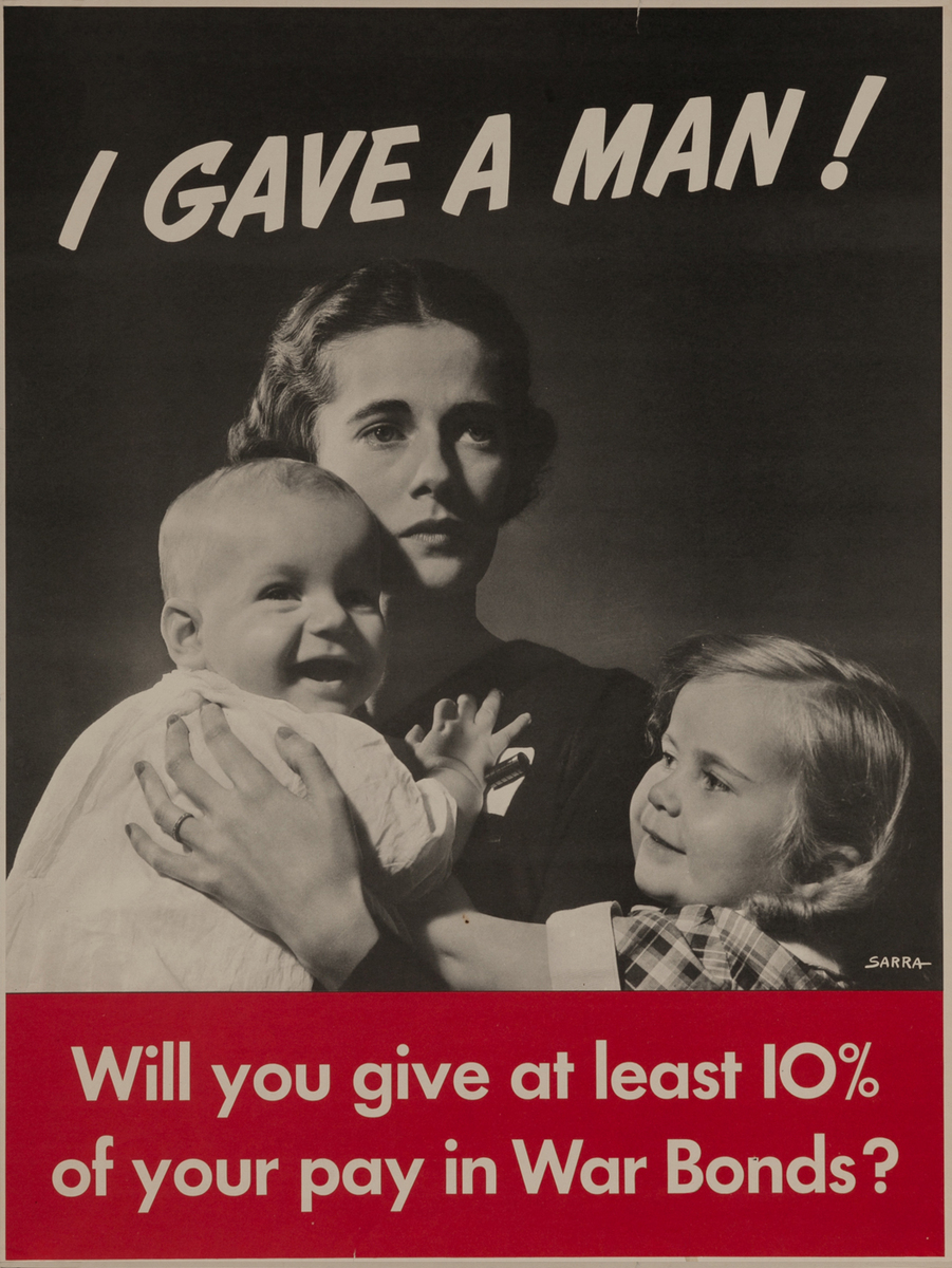 I Gave a Man Original WWII Poster