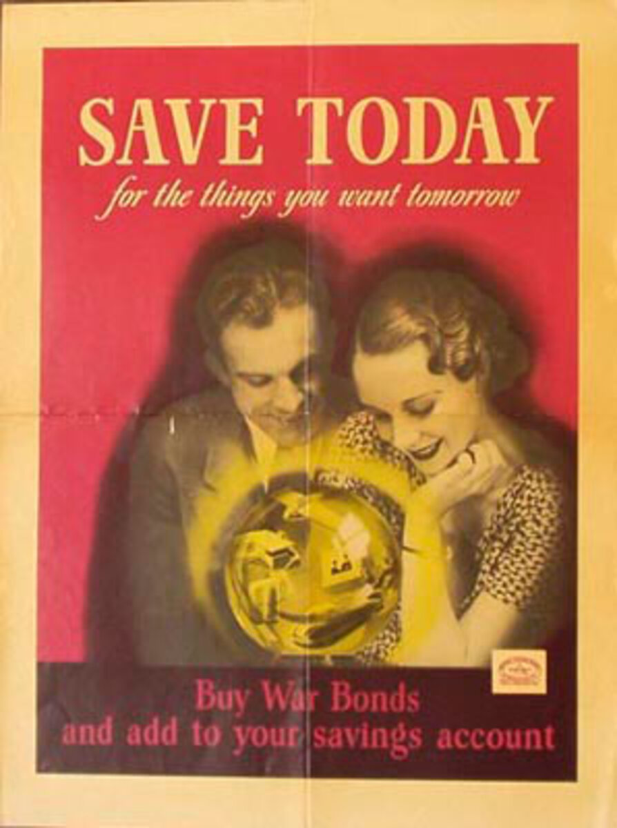 Save Today Original Vintage WWII Poster 