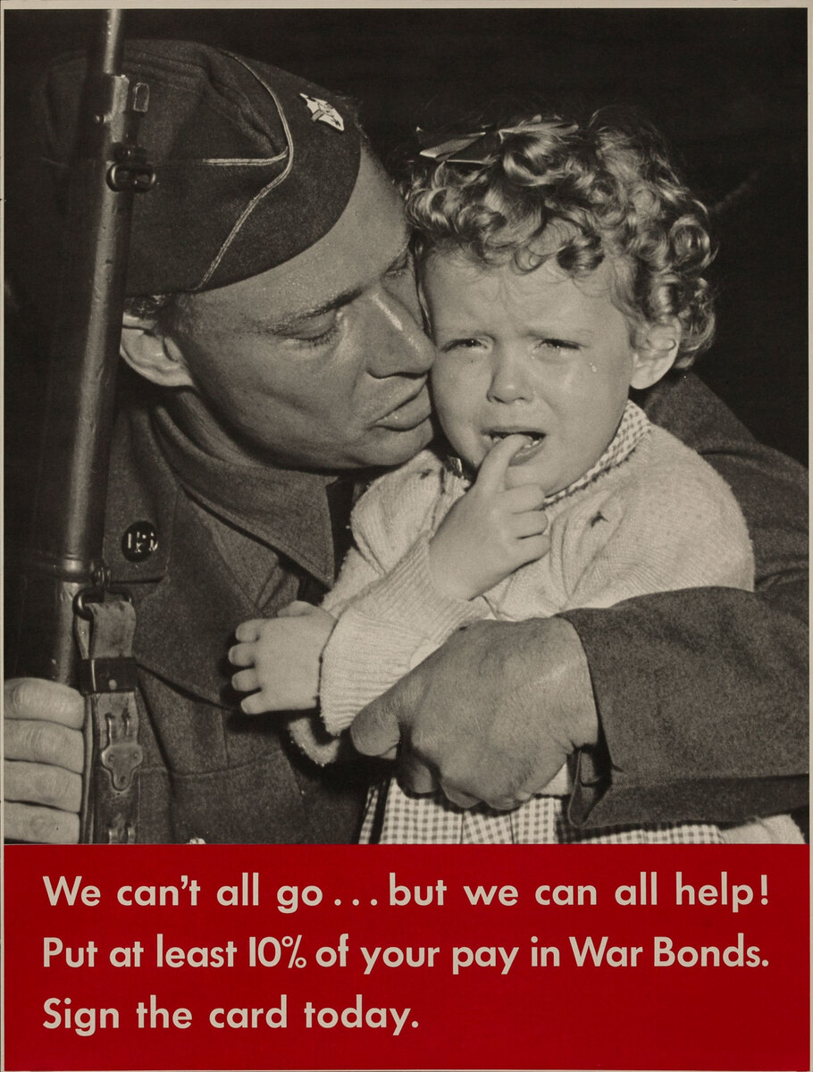 We Can't All Go Original WWII Bond Poster