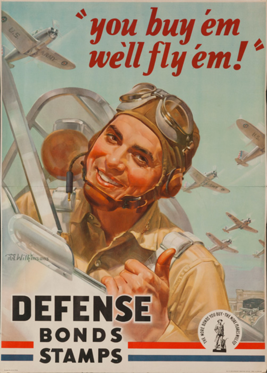 You Buy Em, We'll Fly Em Original World War 2 Defense Bond Poster