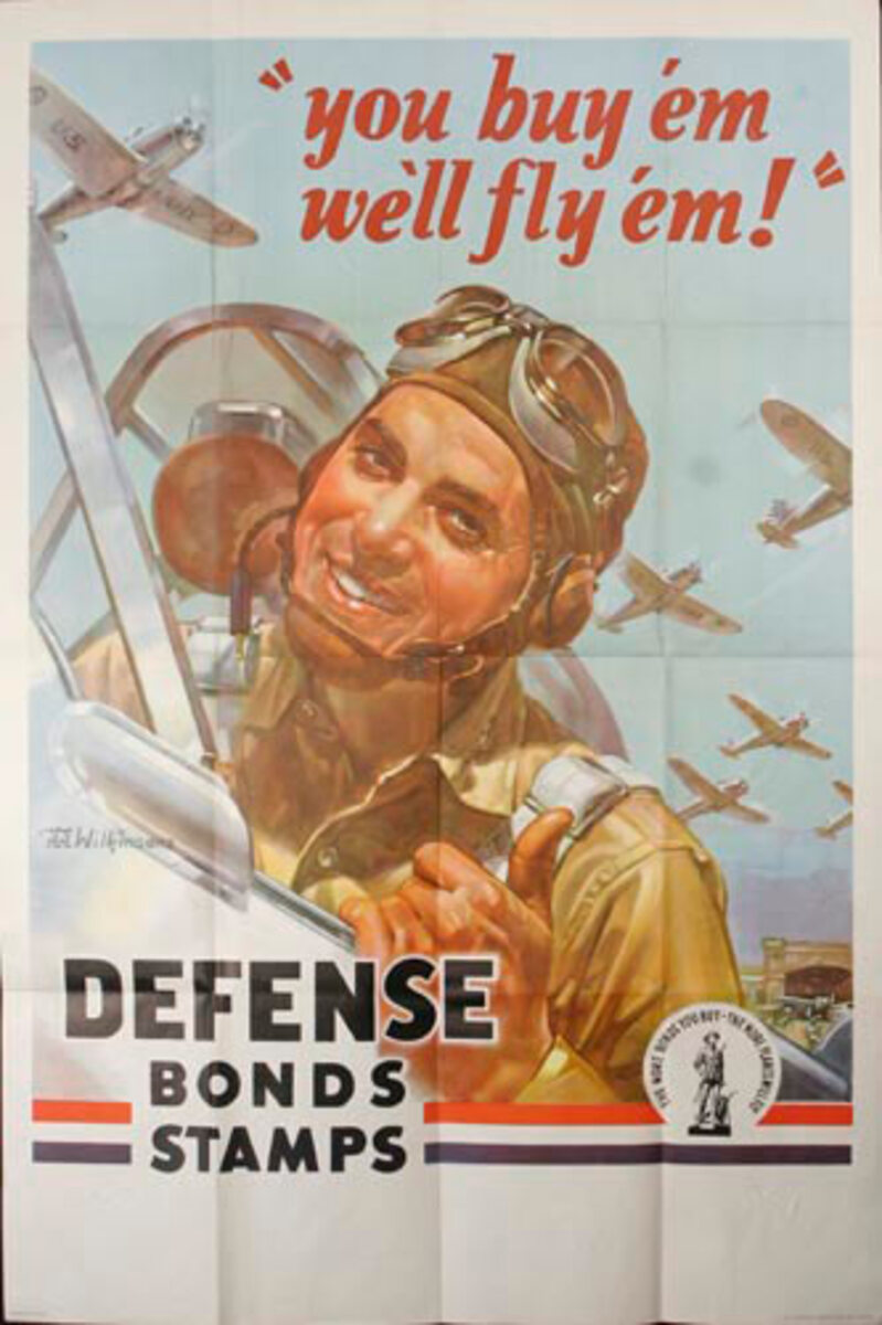 You Buy Em, We'll Fly Em Original World War 2 Defense Bond Poster, rare extra large size