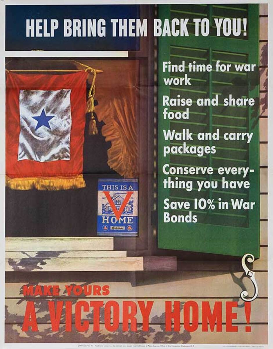 Help Bring Them Back to You, Make Yours a Victory Home Original Vintage WWII Poster 