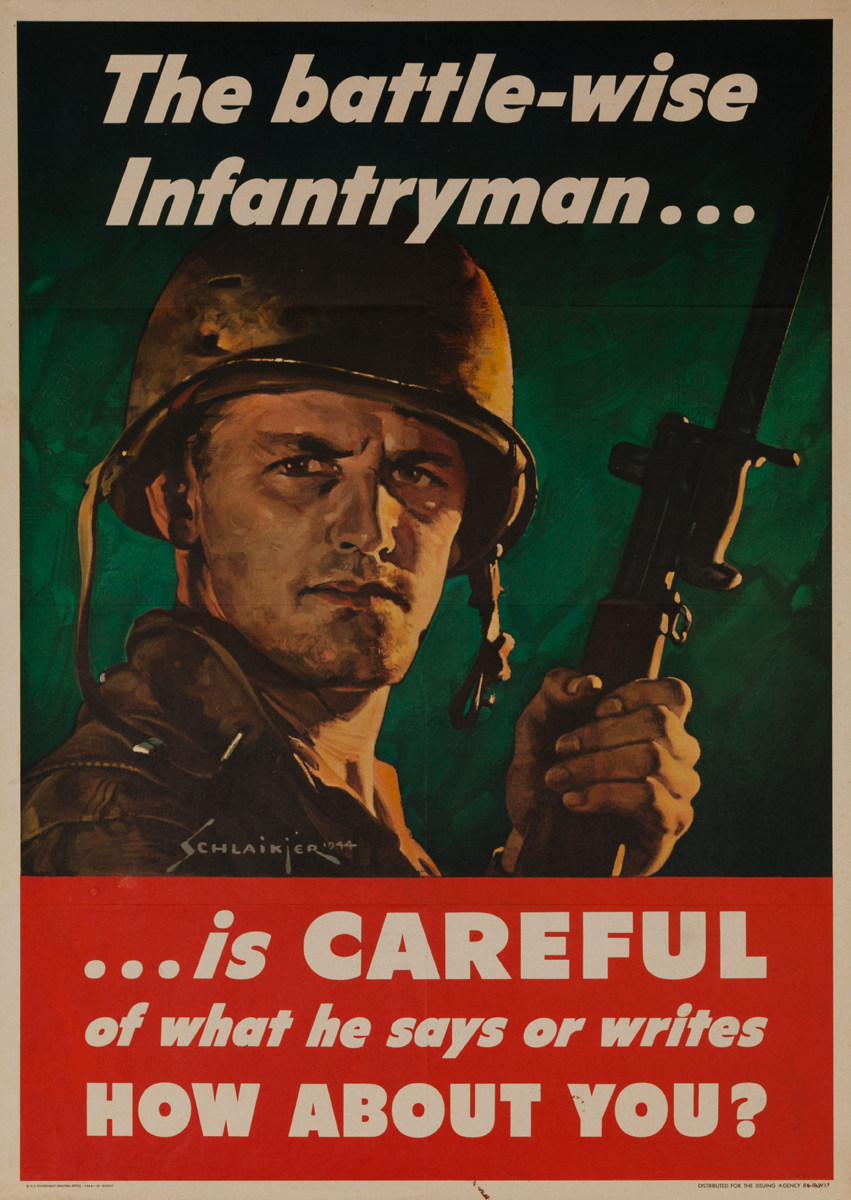 The Battle-Wise Infantryman is Careful Original American WWII Poster