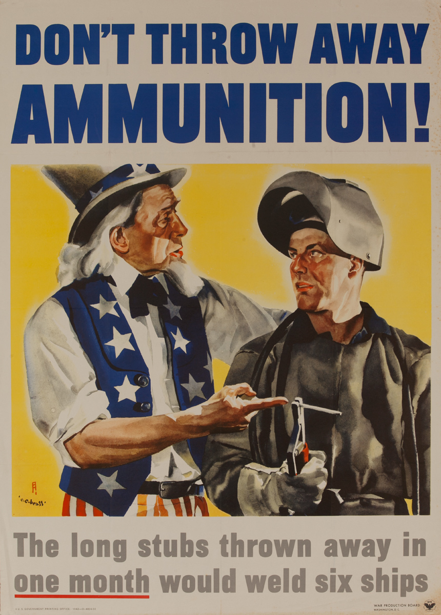 Don't Throw Away Ammunition Original American WWI Homefront Poster