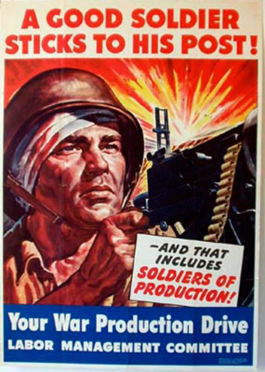 A Good Soldier Sticks to His Post Original Vintage WWII Poster 