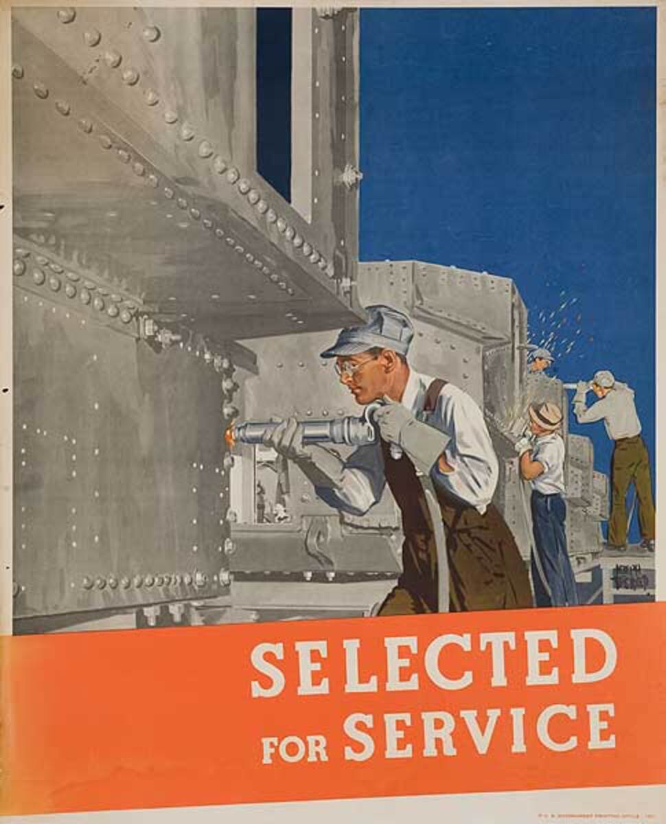 Selected For Service Original WWII Homefront Poster