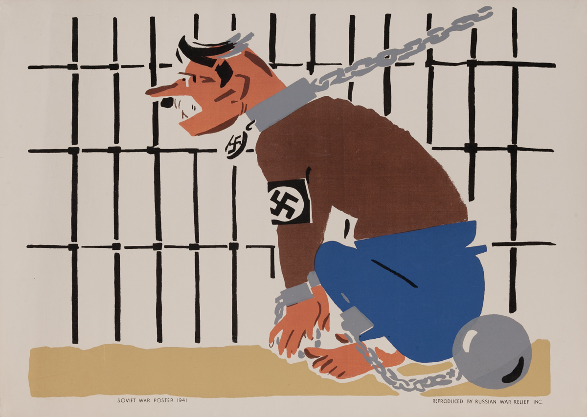 Chain Him,  Russian War Relief Inc Poster Nazi