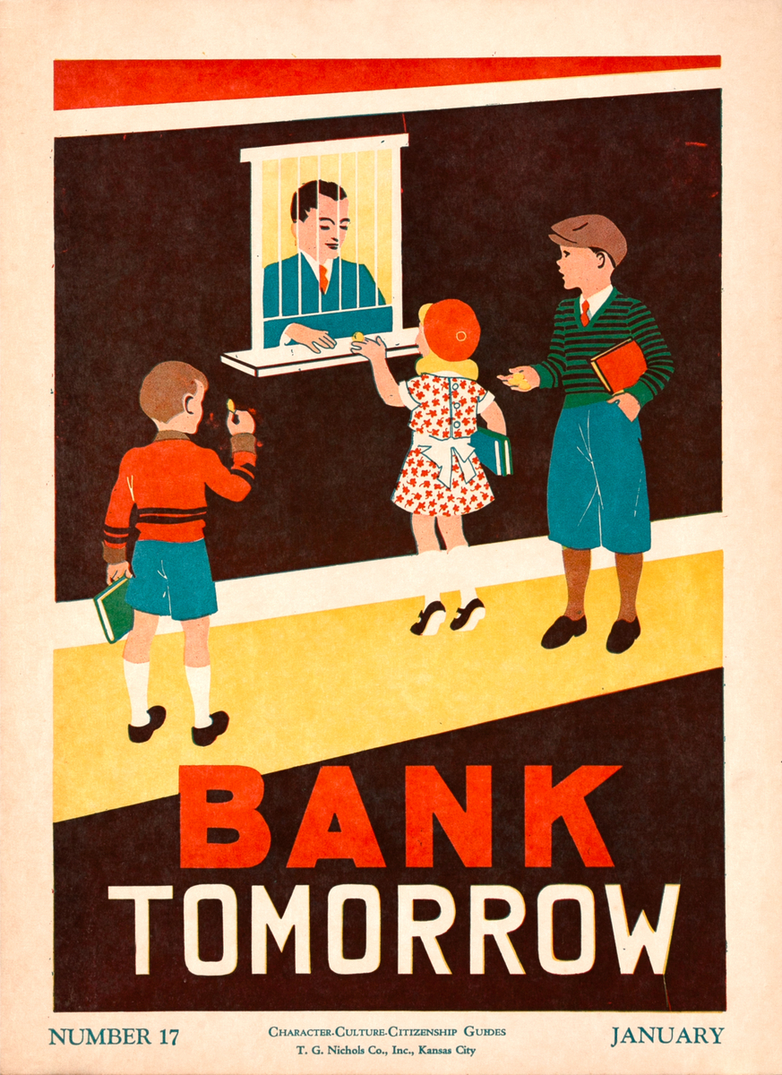 Bank Tomorrow  - Character Culture Citizenship Guides Poster #17