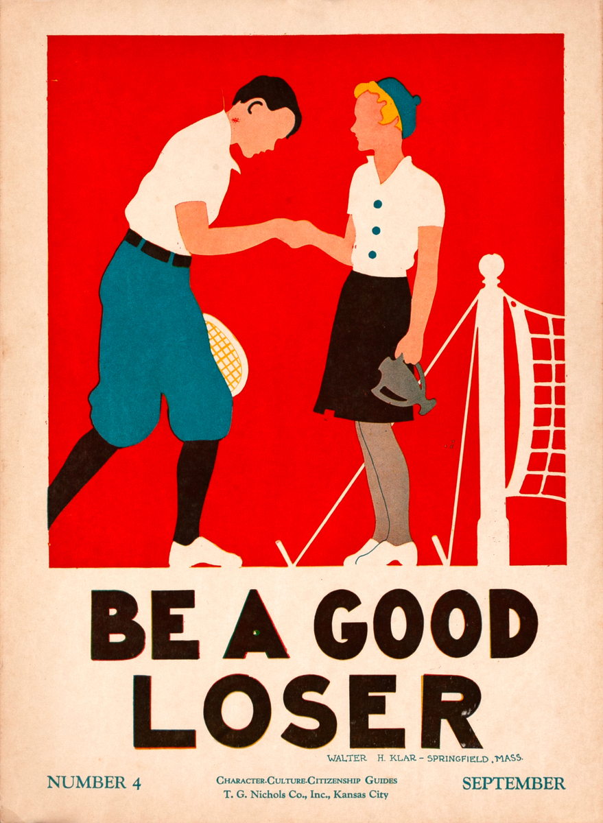 Be a Good Loser - Character Culture Citizenship Guides Poster #4