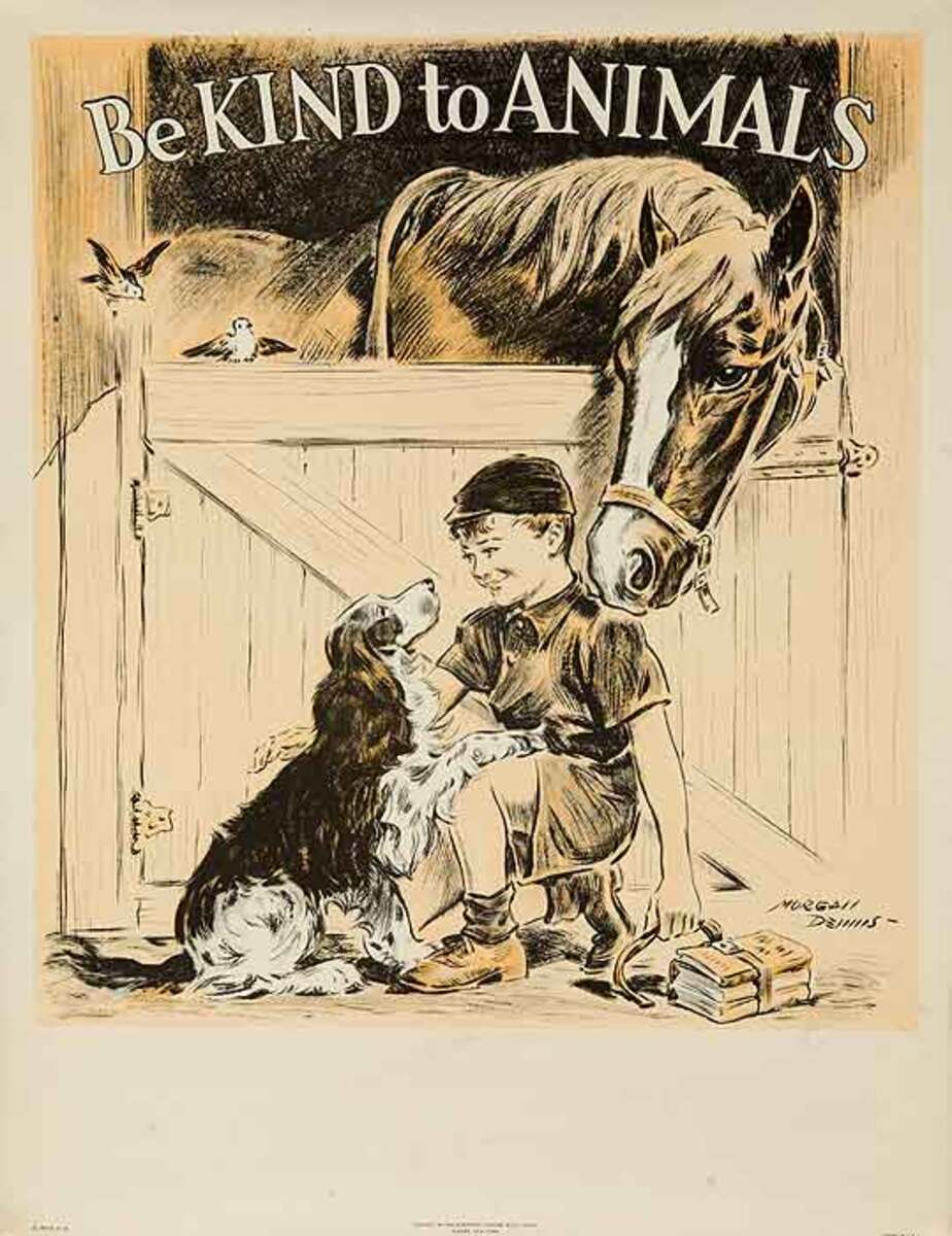 Be Kind To Animals Original American Animal Rights Poster Horse Stall and Dog