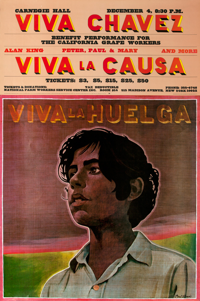 Viva Chavez, Viva la Causa, Viva la Huelga Cesar Chavez Protest Poster
