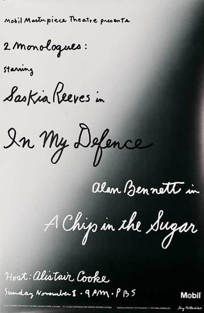 2 Monologues In My Defense and A Chip in The Sugar Mobil Masterpiece Theater TV Poster