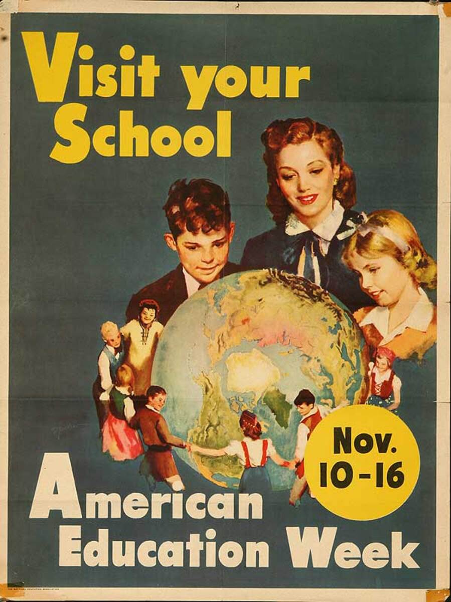 Visit Your School Original American Education Week Poster