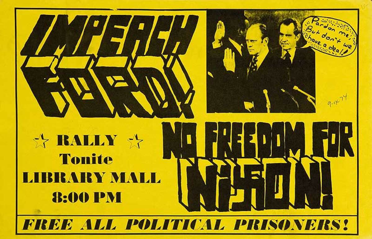 Impeach Ford No Freedom for Nixon Original American Protest Posters