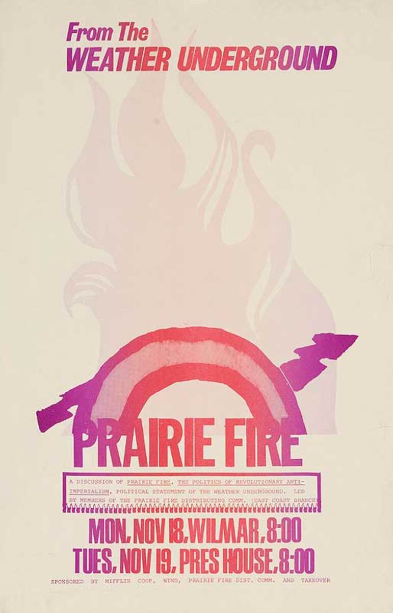 From the Weather Underground Prairie Fire Original American Protest Poster