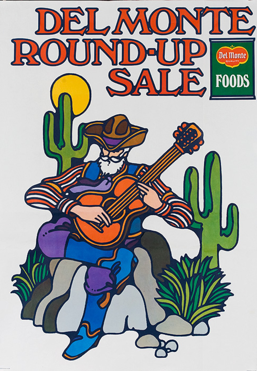 Del Monte Round Up Sale Original American Advertising Poster cowboy with guitar