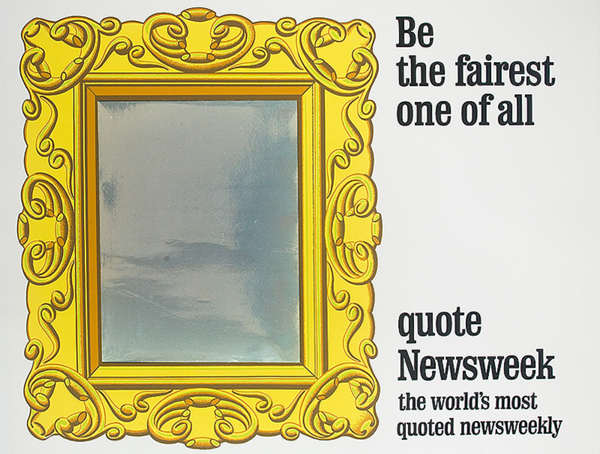 Be The Fairest One of All, quote Newsweek Original American Advertising Poster