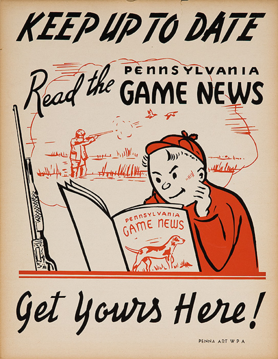 Keep Up to Date Read The Game News Original Pennsylvania WPA Poster