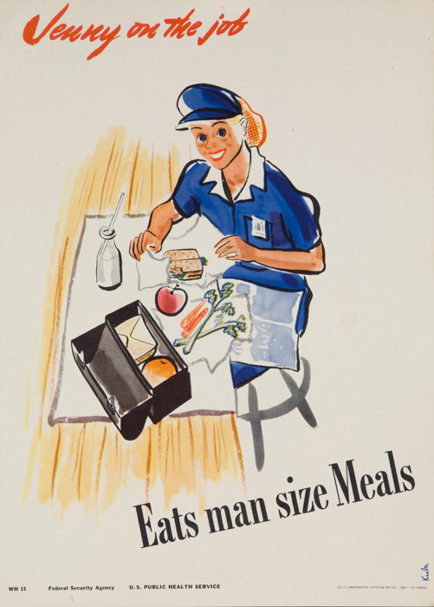 Jenny On the Job Eats Man Sized Meals Original American Women's Cause Home-front Poster