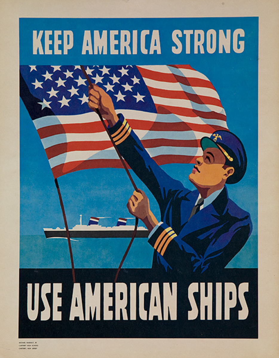 Keep America Strong Use American Ships Original Merchant Marine Poster