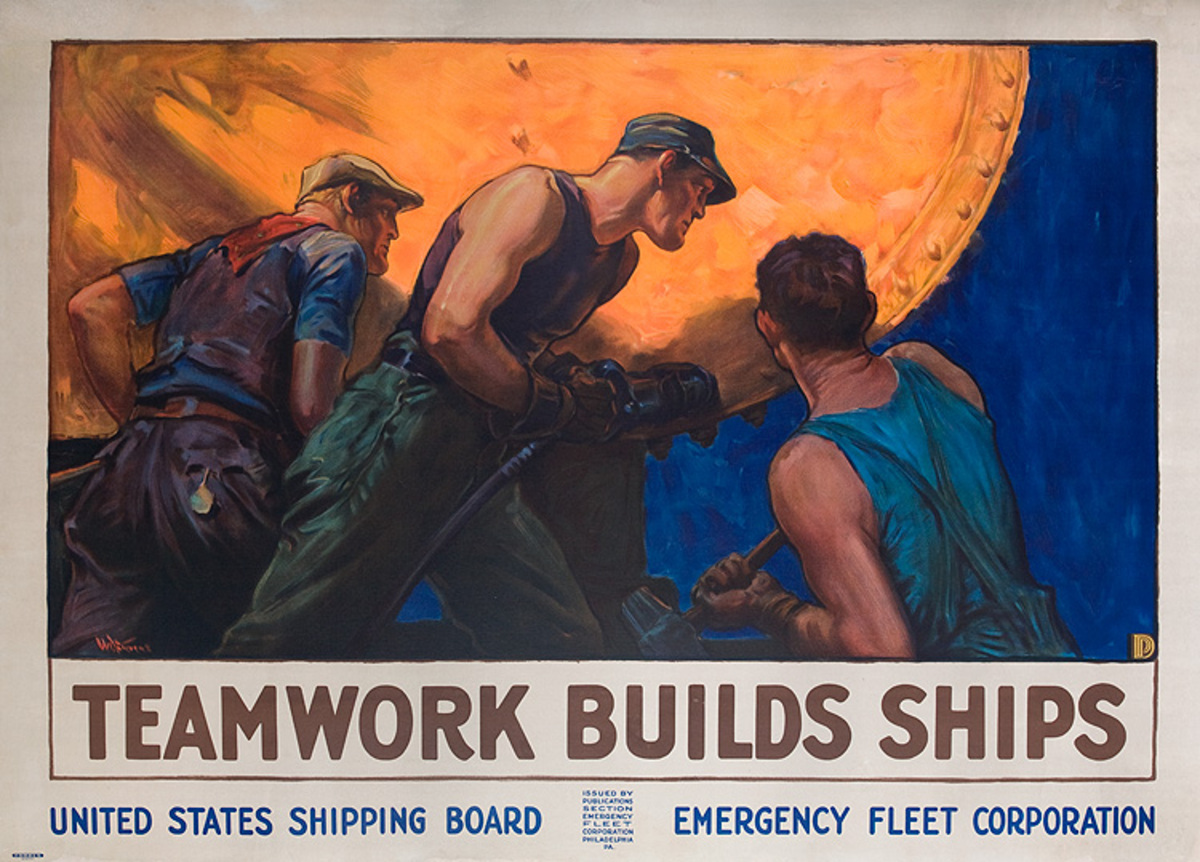Teamwork Builds Ships Original WWI American Shipping Board Home Front Poster