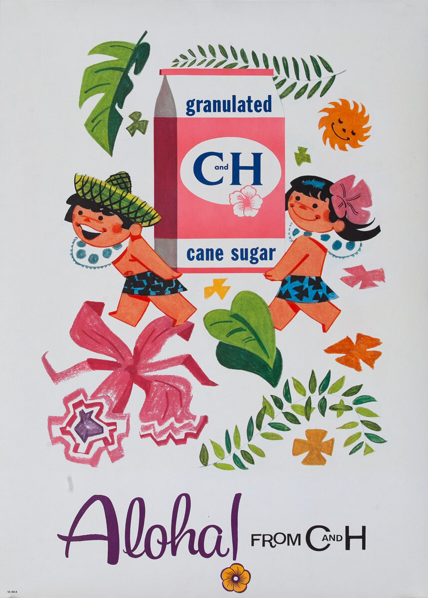 Original Aloha From C&H Advertising Poster Granulated Cane Sugar