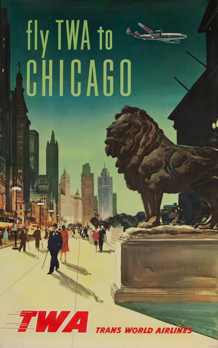 Fly TWA to Chicago Original Travel Poster Art Institute Lion
