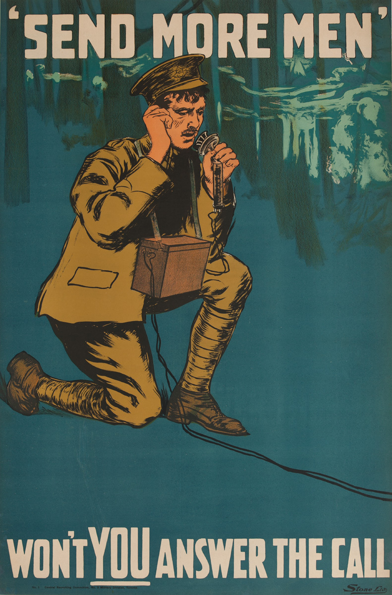 Send More Men, Won't You Answer the Call Original Canadian WWI Recruiting Poster
