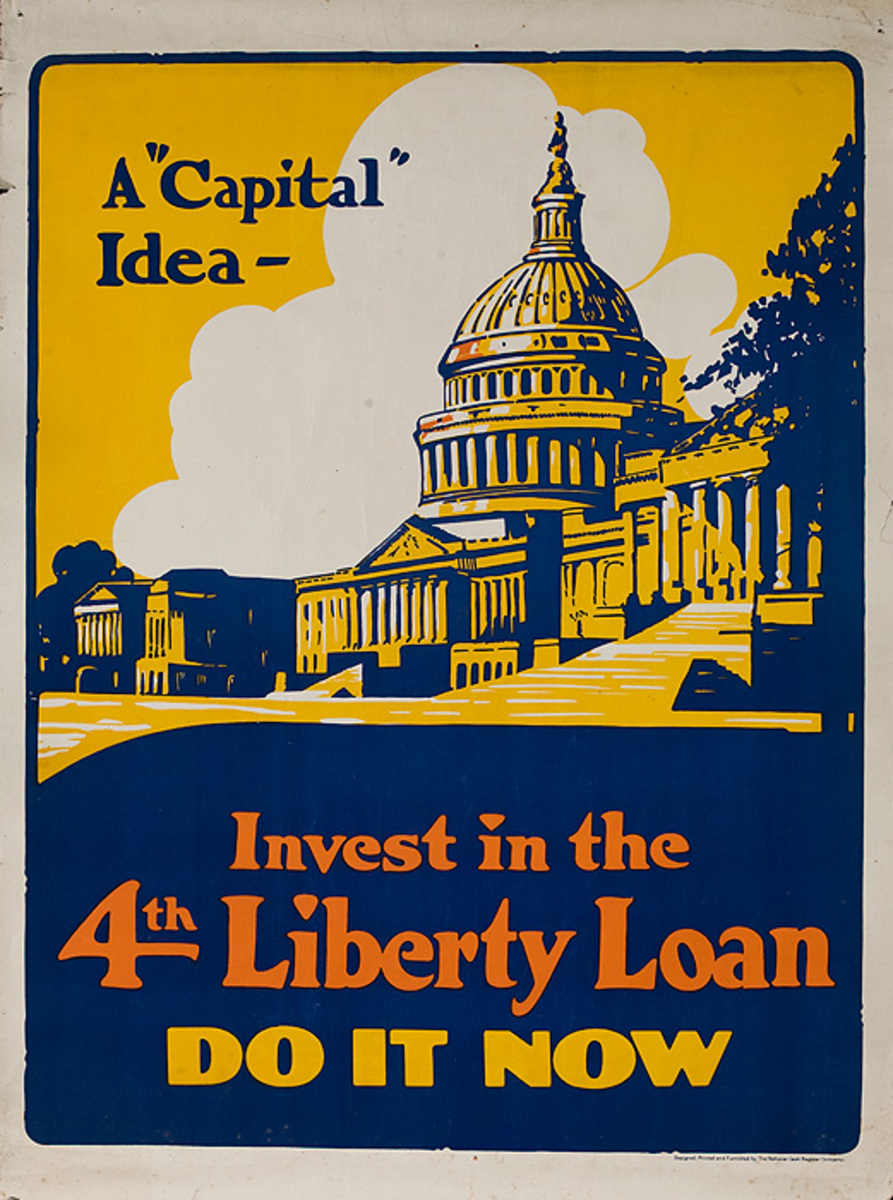 A Capital Idea Invest in 4th Liberty Loan Original American WWI Bond Poster