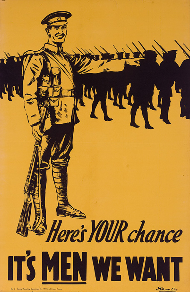 Here's Your Chance, t's Men We Want Original Canadian WWI Recruiting Poster