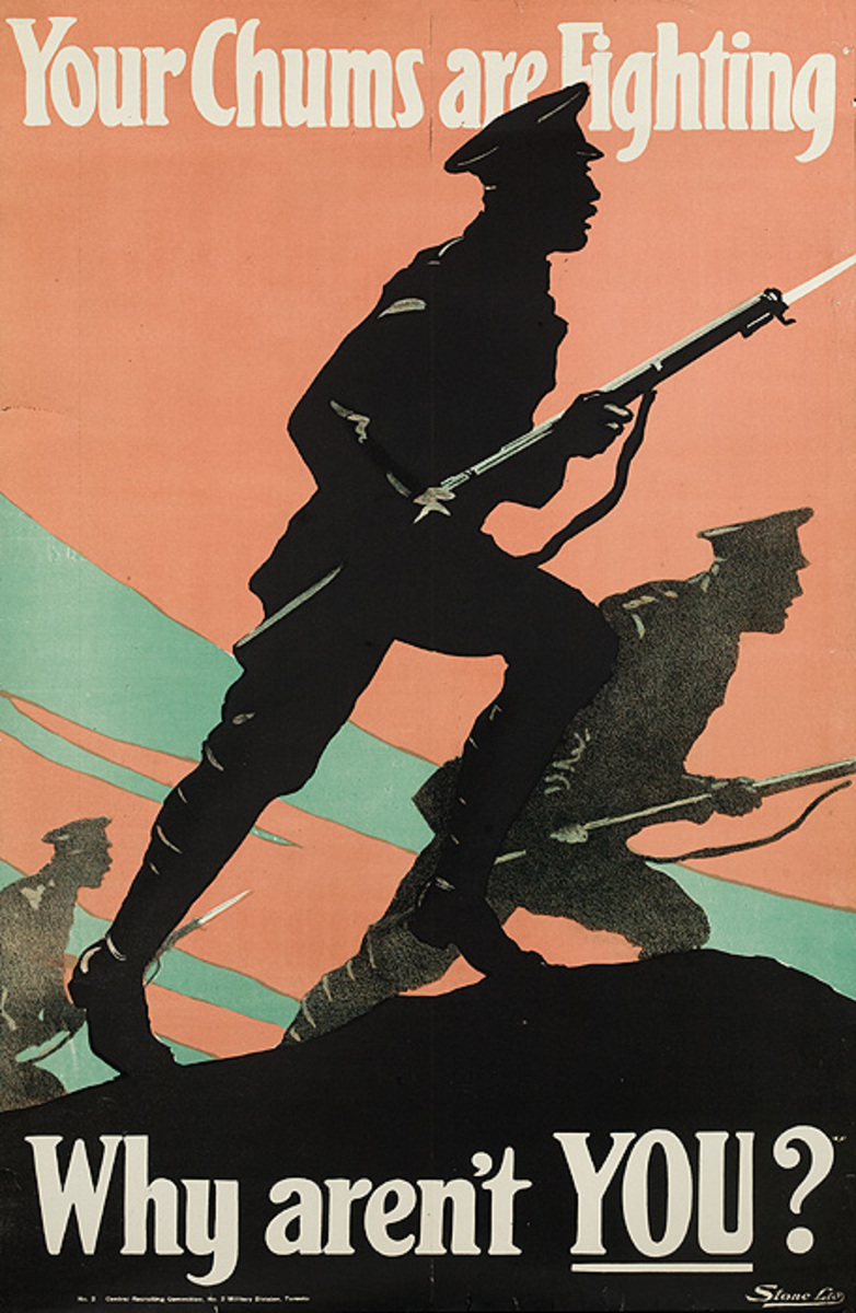 Your Chums are Fighting, Why Aren't You? Original Canadian WWI Recruiting Poster