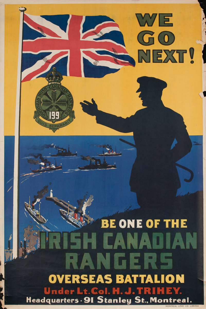 We Go Next Original Canadian WWI Recruiting Poster Irish Canadian Rangers