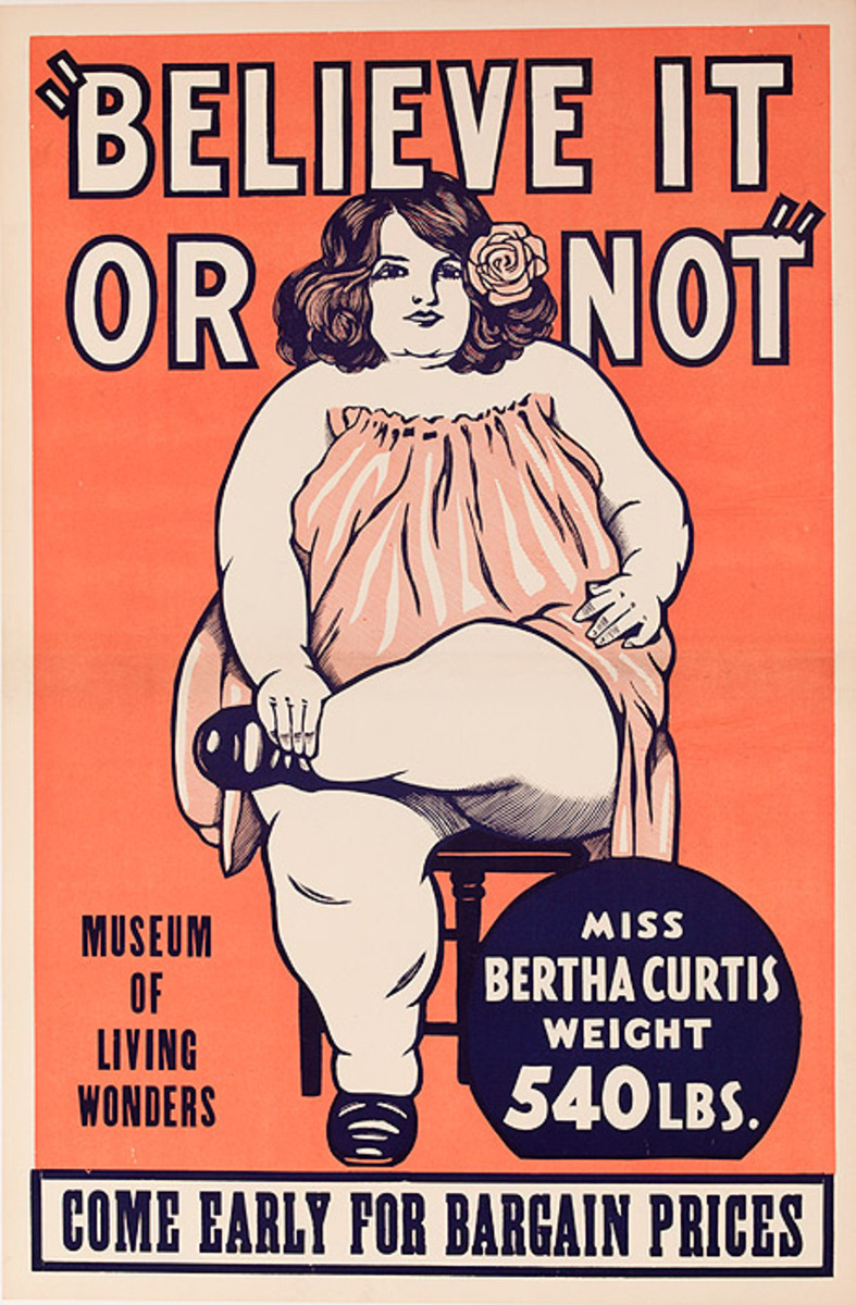 Believe it or Not Miss Bertha Curtis 540 LBS. Original American Carnival Poster