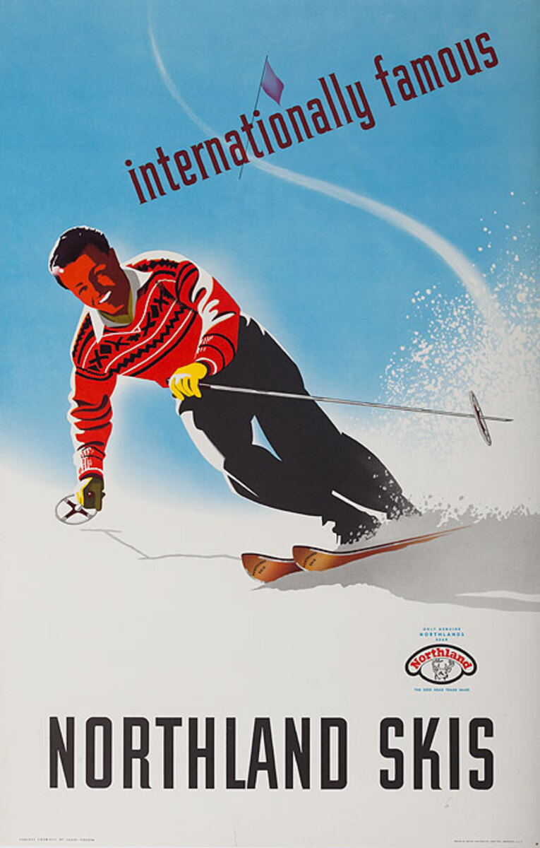 Internationally Famous Northland Skies Original Advertising Poster