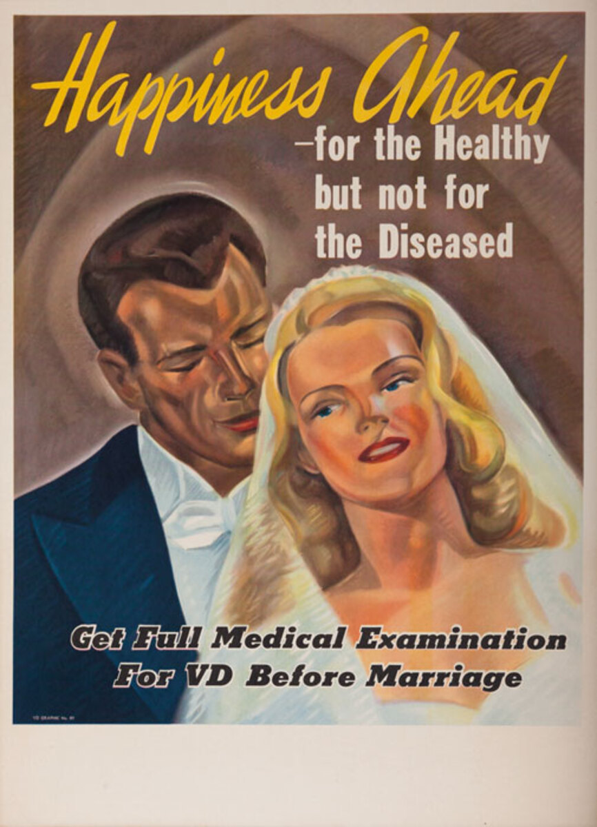 Happiness Ahead For the Healthy but not for the Diseased Original VD Venereal Disease Poster
