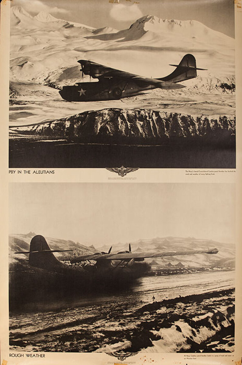 Original WWII US Navy Poster PBY in The Aleutians Rough Weather
