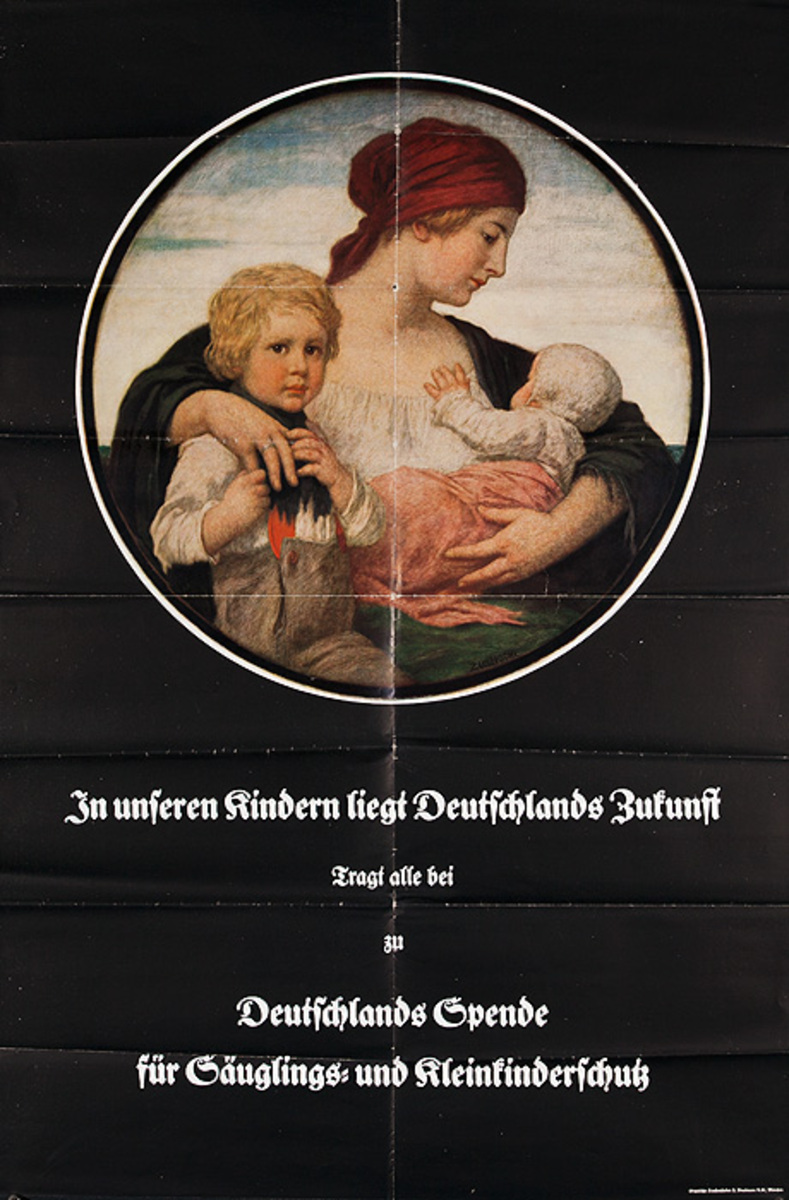 Our Children are Germany's Future Original WWI Poster