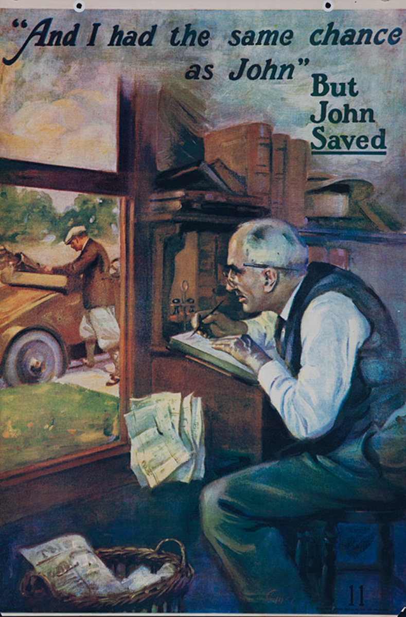 Original 1920s Bank Finance Poster "And I had the Same Chance as John" But John Saved