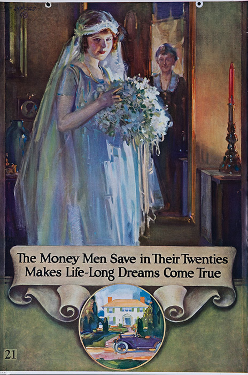 Original 1920s Bank Finance Poster The Money Men Save in Their Twenties Make Life-Long Dreams Come True