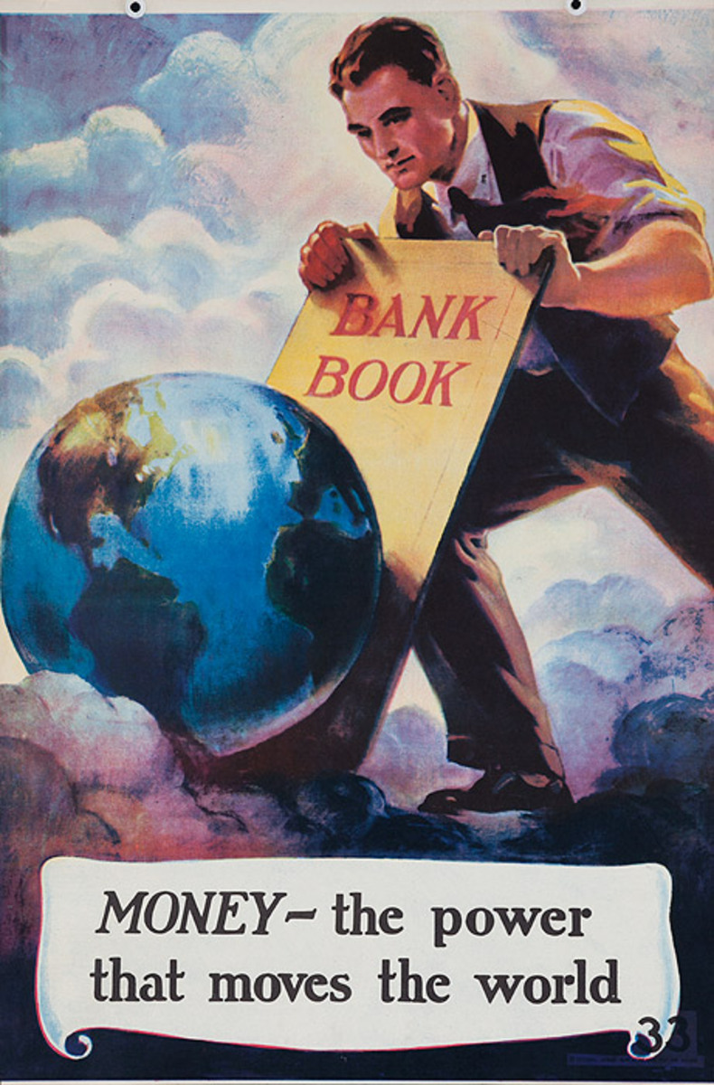 Original 1920s Bank Finance Poster Money - The Power That Moves the World