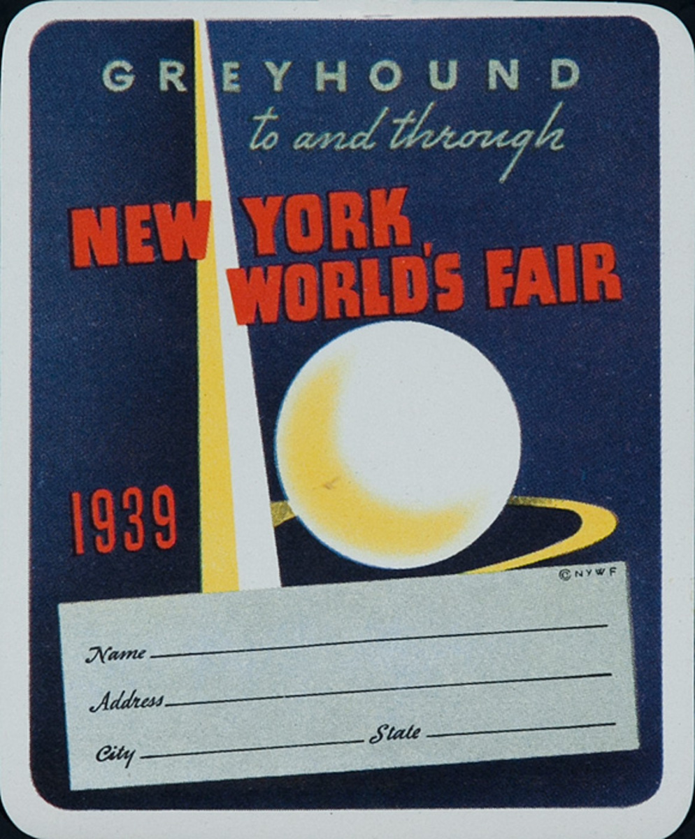 Greyhound To and Through New York World's Fair  Original Luggage Label