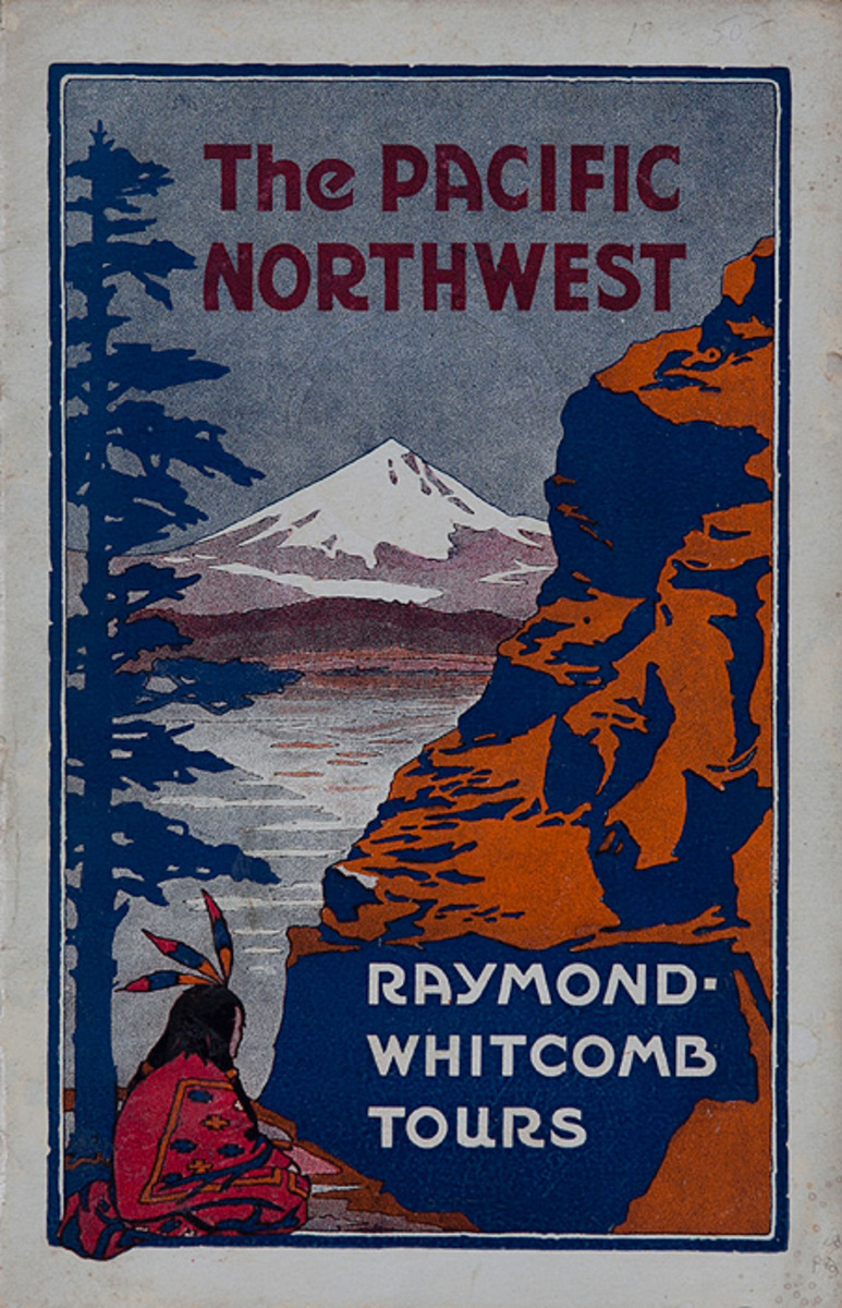 The Pacific Northwest Original Raymond Whitcomb Tours Travel Brochure